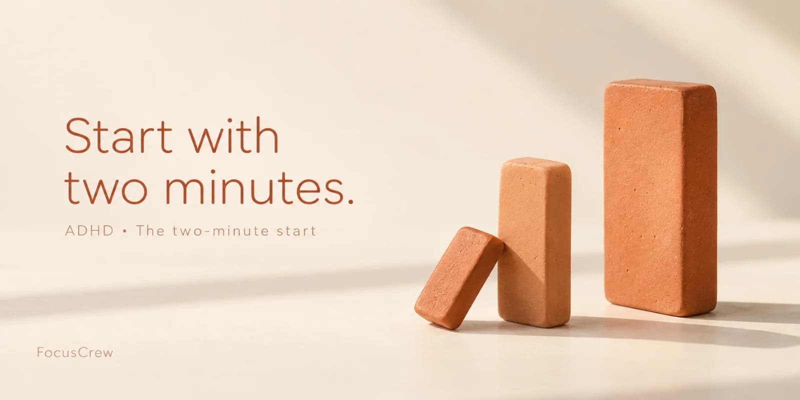 The Two-Minute Start